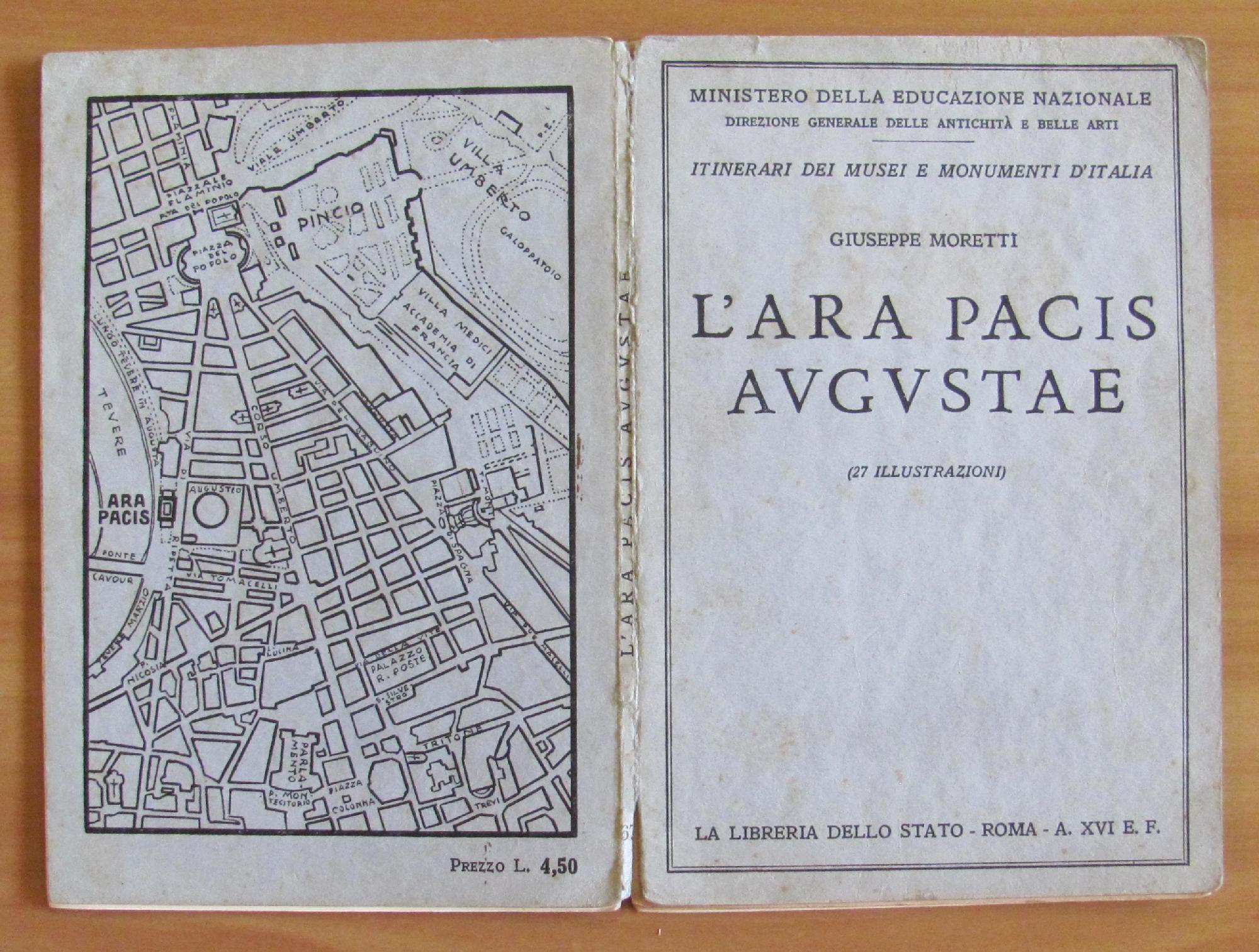L'ARA PACIS AUGUSTAE - I ed. 1938 con 27 Tavole