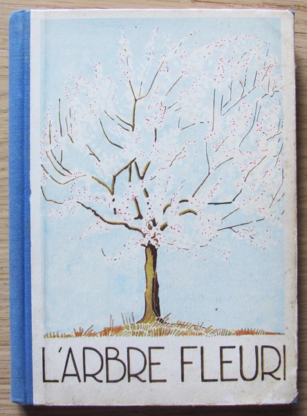 L'ARBRE FLEURI - Lectures et Poésies pour l'école primaire, 3' …