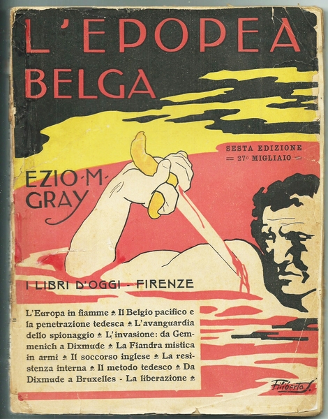 L'EPOPEA BELGA - Collana "I Libri d'Oggi" - Bemporad, 1919