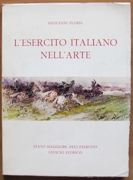 L'ESERCITO ITALIANO NELL'ARTE, 1981