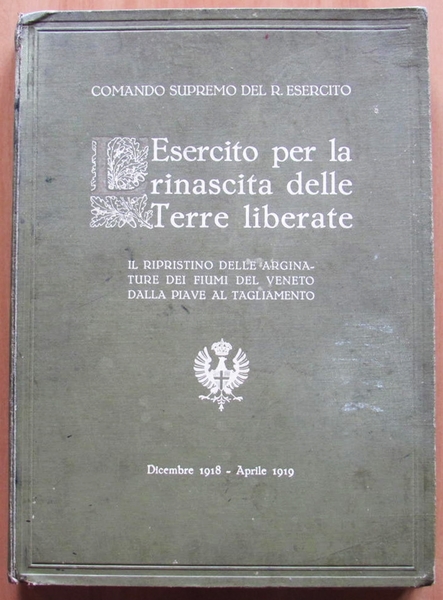 L'ESERCITO PER LA RINASCITA DELLE TERRE LIBERATE - Il ripristino …