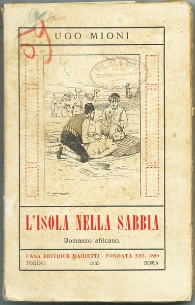 L'ISOLA NELLA SABBIA - Ed. Marietti, 1935