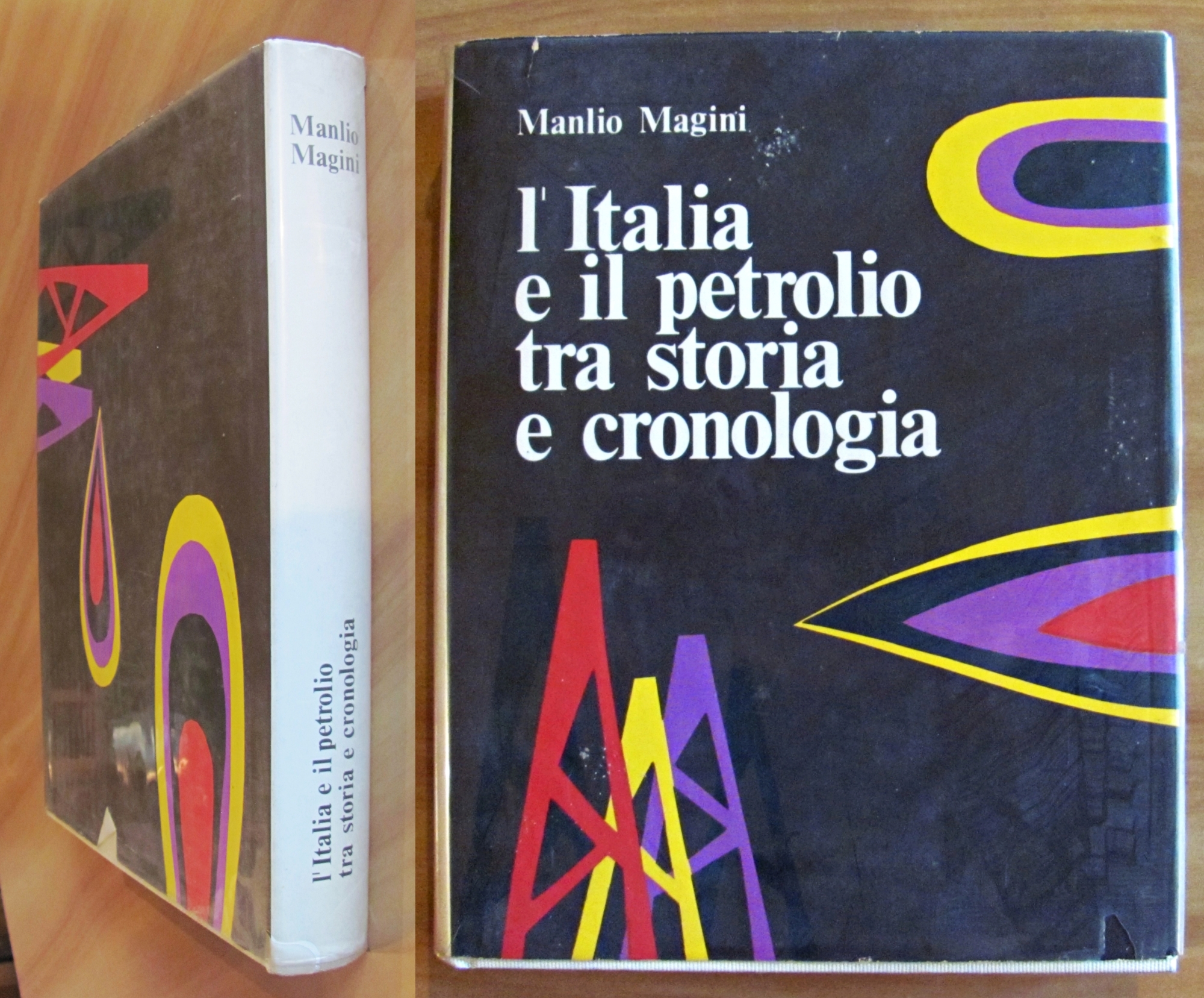 L'ITALIA E IL PETROLIO TRA STORIA E CRONOLOGIA