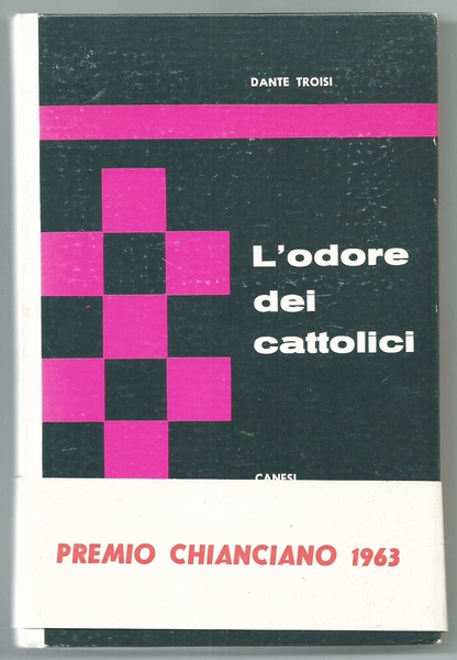 L'ODORE DEI CATTOLICI. COLLANA DI NARRATIVA MODERNA