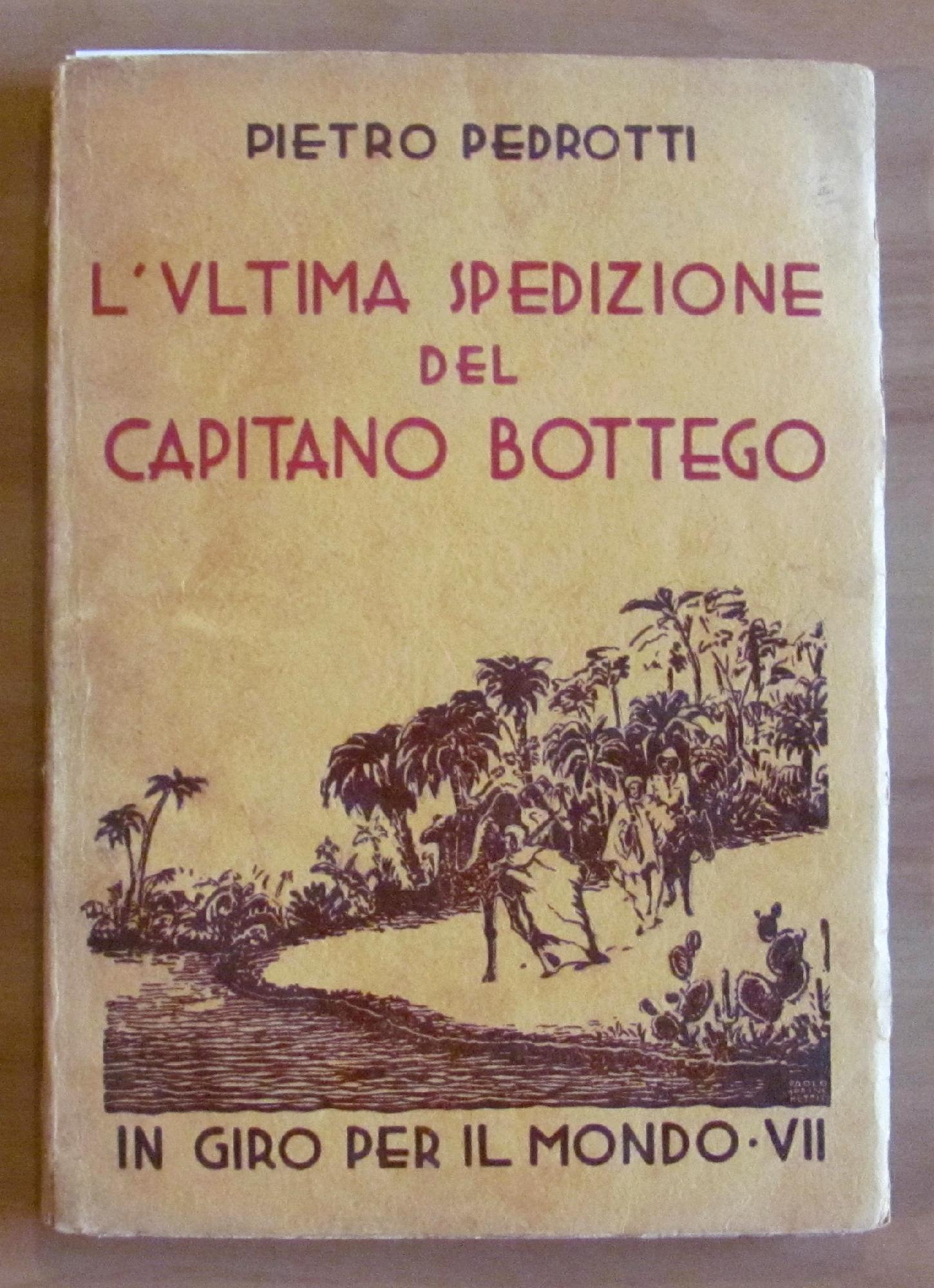 L'ULTIMA SPEDIZIONE DEL CAPITANO BOTTEGO
