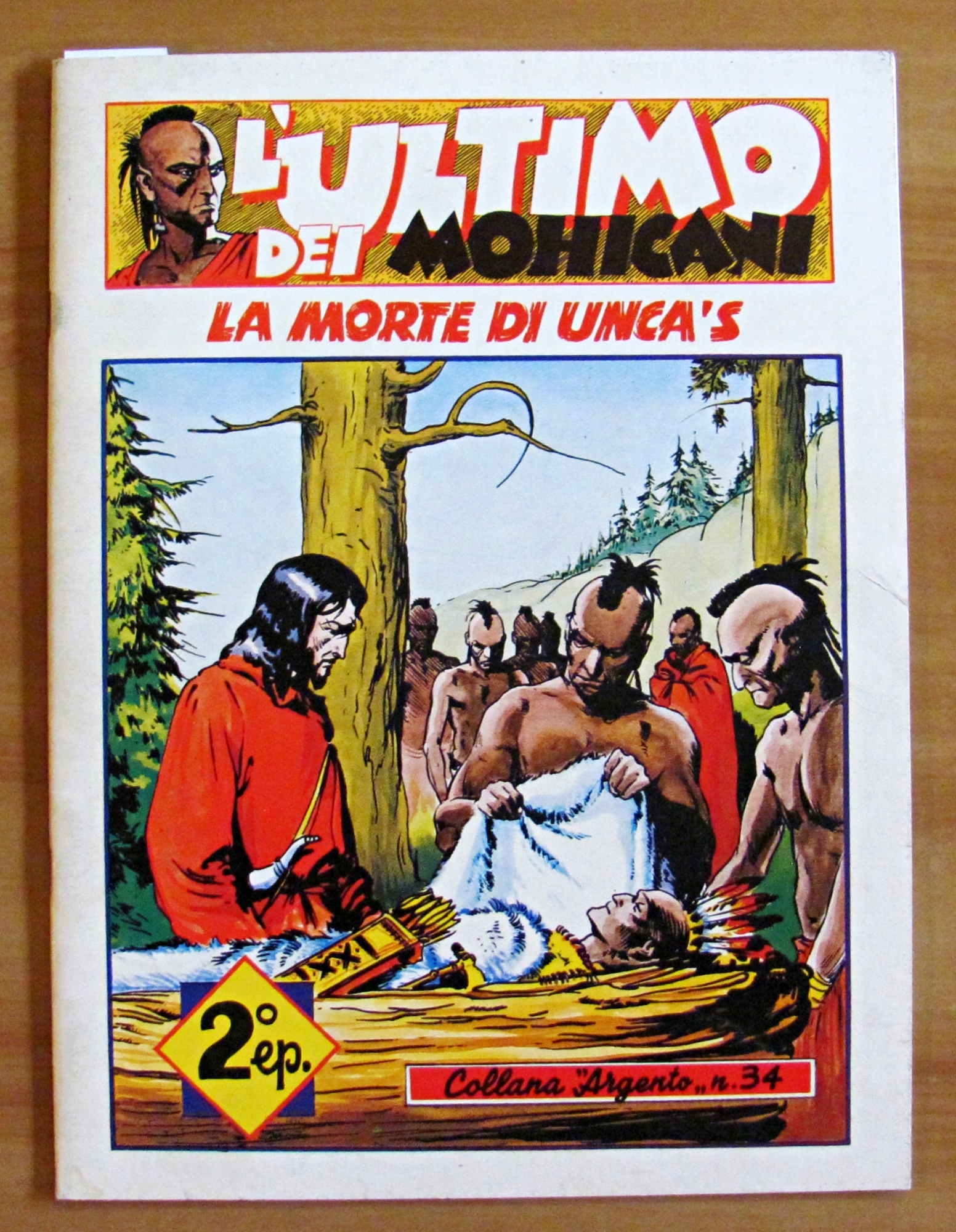 L'ULTIMO DEI MOHICANI - La Morte di Unca's - Coll. …