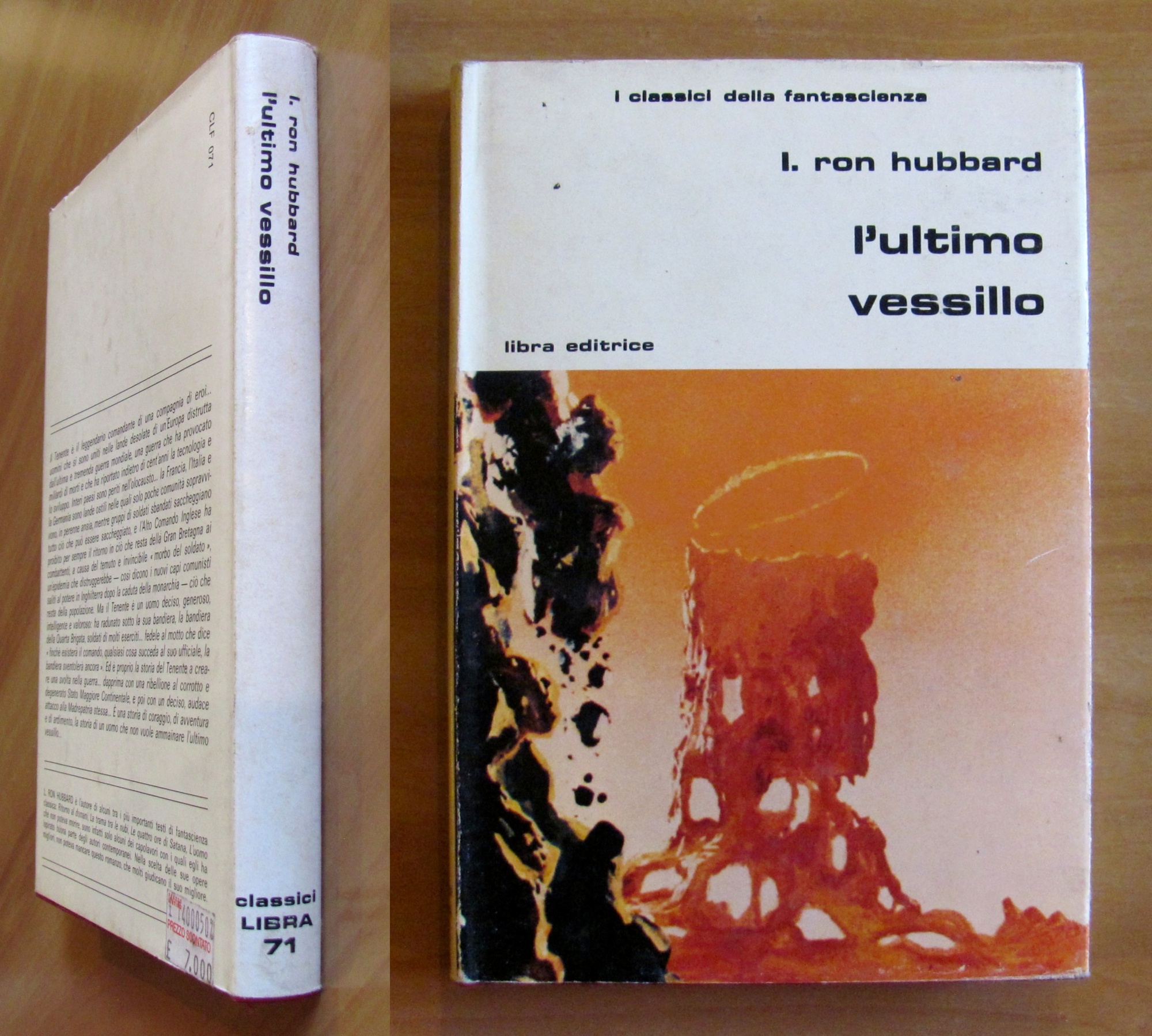 L'ULTIMO VESSILLO - Collana Classici Libra N.71, I ed. 1982