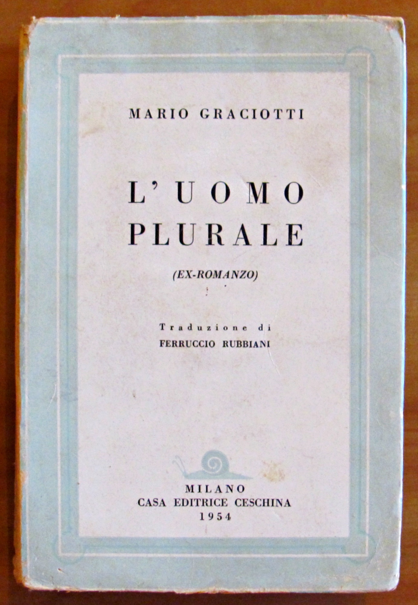 L'UOMO PLURALE