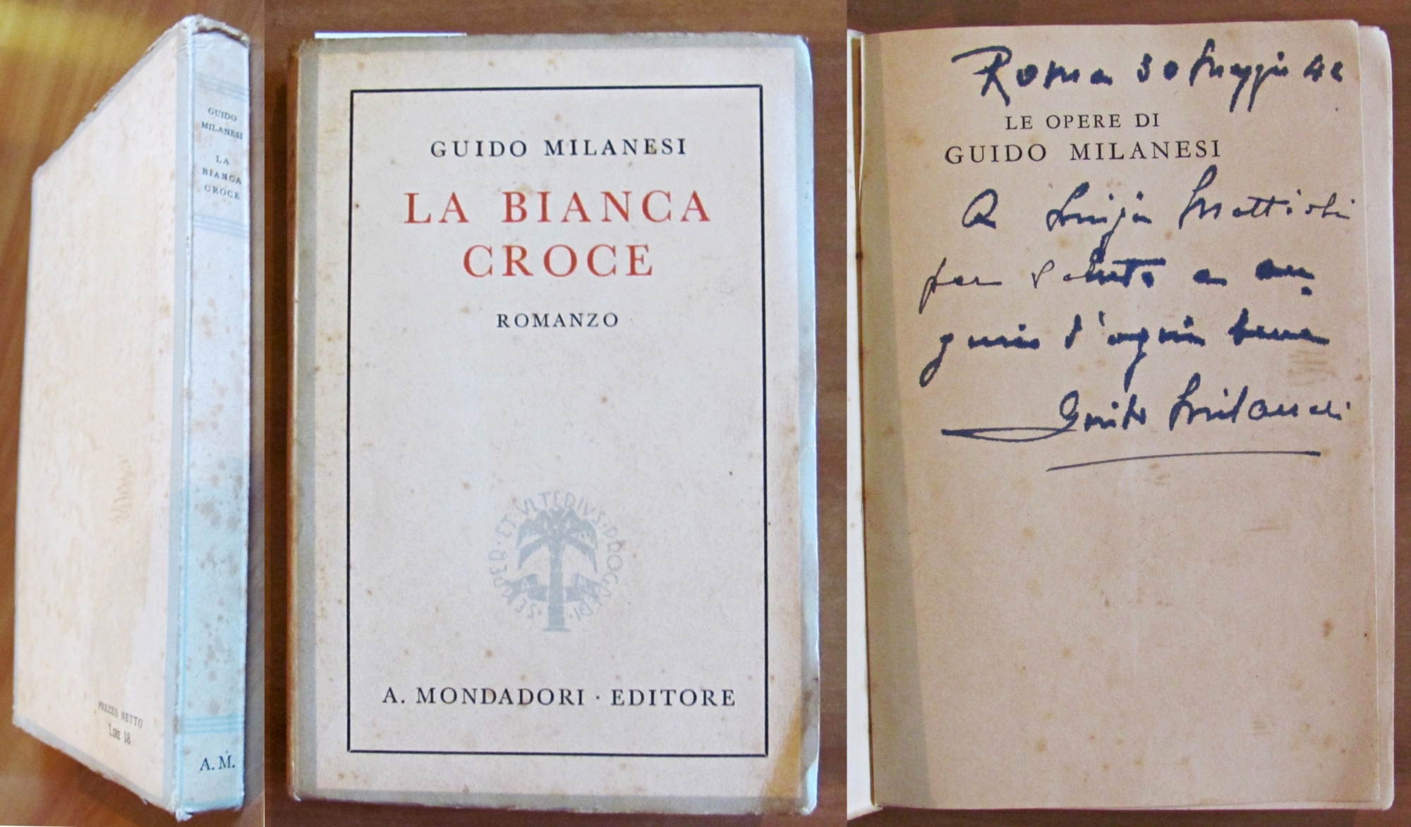 LA BIANCA CROCE - Dedica Autografa, 1942