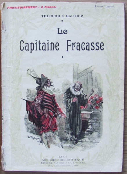 LA CAPITAINE FRACASSE - Modern Bibliotheque - Opera completa in …