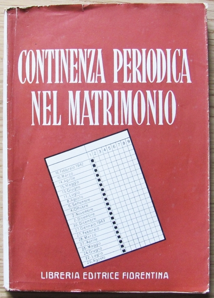 LA CONTINENZA PERIODICA DEL MATRIMONIO - Il controllo delle nascite …