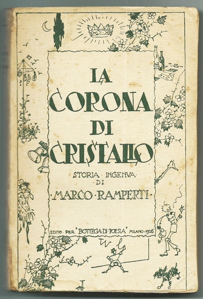 LA CORONA DI CRISTALLO - STORIA INGENUA -Ed.. ?BOTTEGA DI …