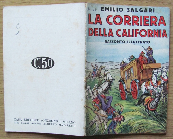 LA CORRIERA DELLA CALIFORNIA - I Racconti di Avventure N.34