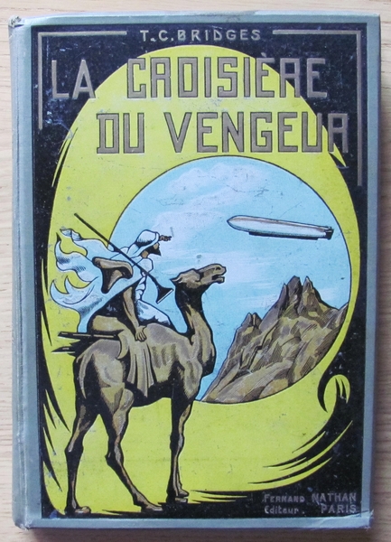 LA CROISIERE DU VENGEUR AU COEUR DE L'AFRIQUE