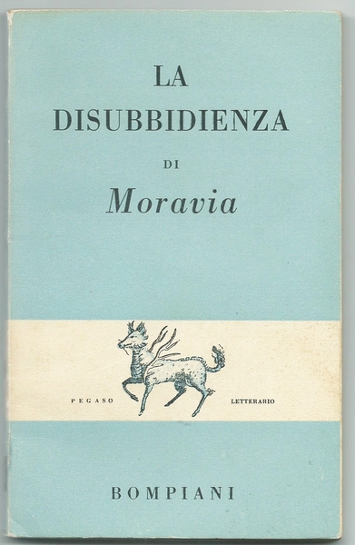 LA DISUBBIDIENZA. Collana PEGASO LETTERARIO