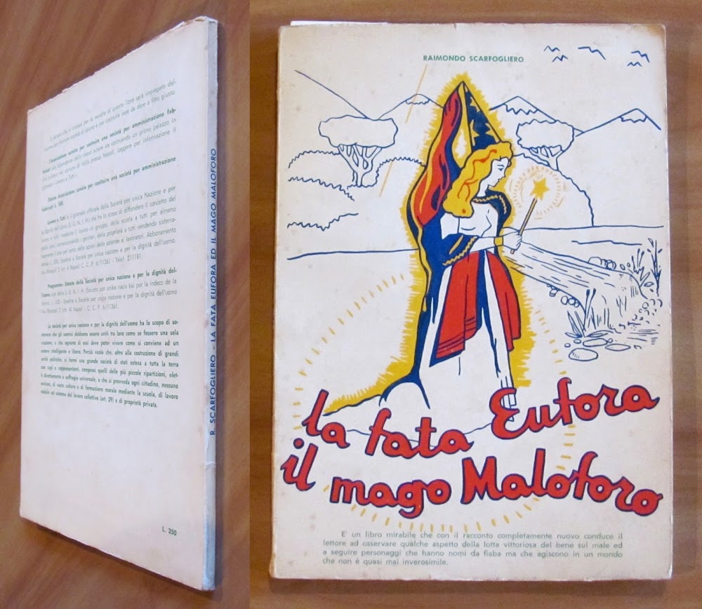 LA FATA EUFORA ED IL MAGO MALOFORO, IV ed. 1964 …