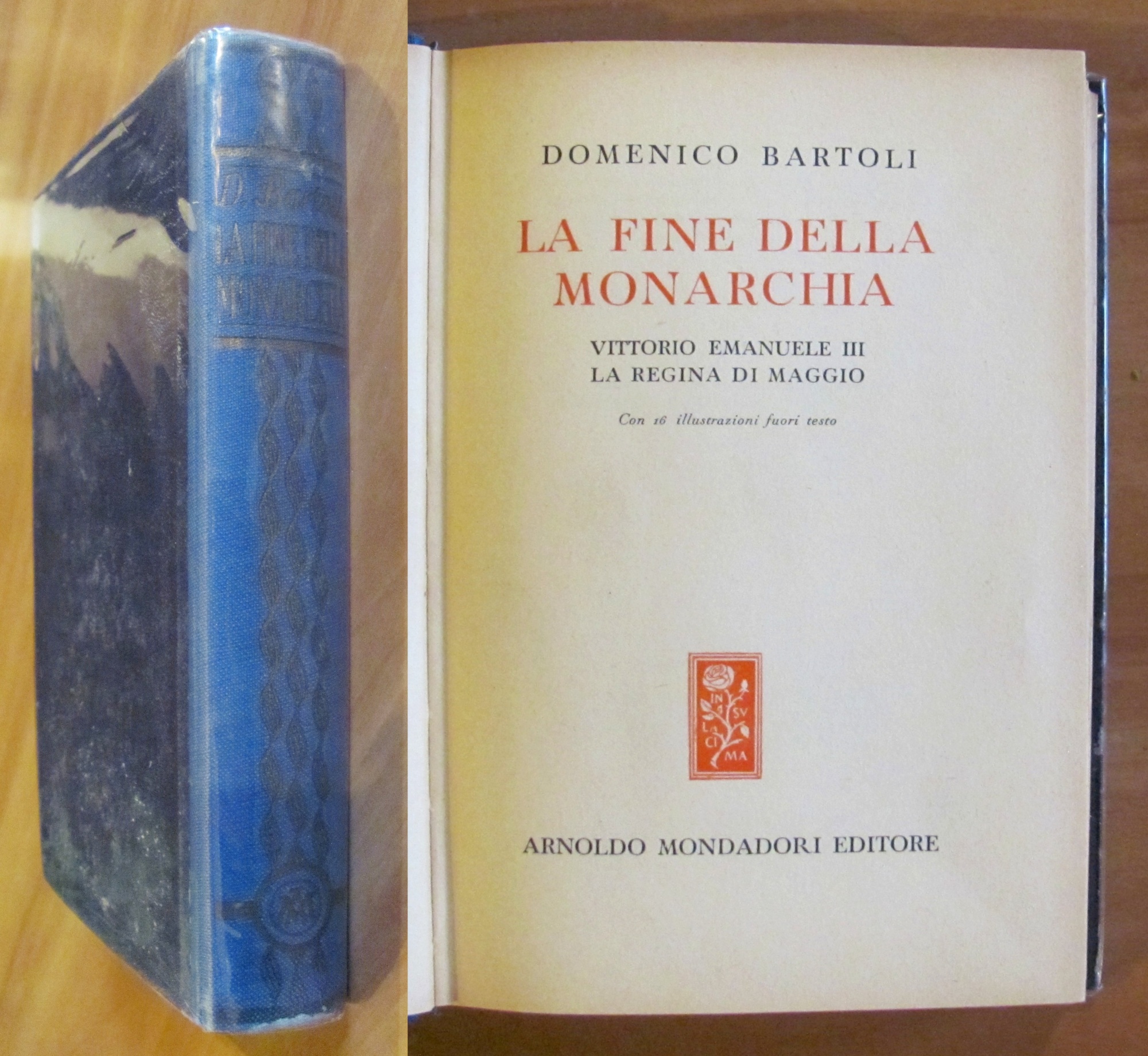 LA FINE DELLA MONARCHIA - Vittorio Emanuele III - La …