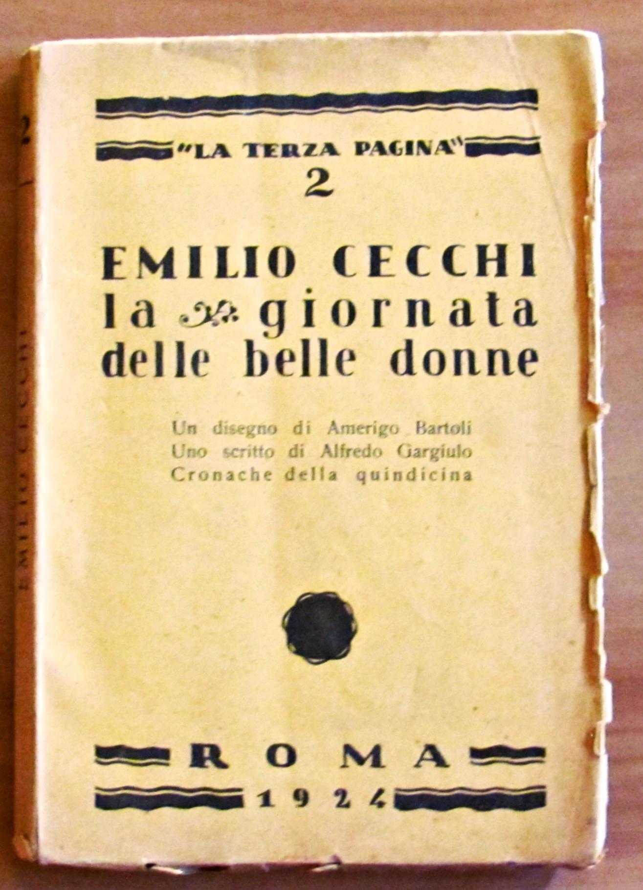 LA GIORNATA DELLE BELLE DONNE. Collana LA TERZA PAGINA
