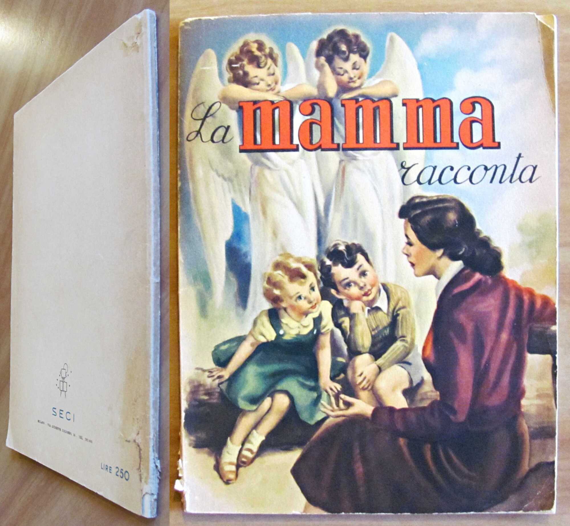 LA MAMMA RACCONTA, anni '40 - ill. NARDINI