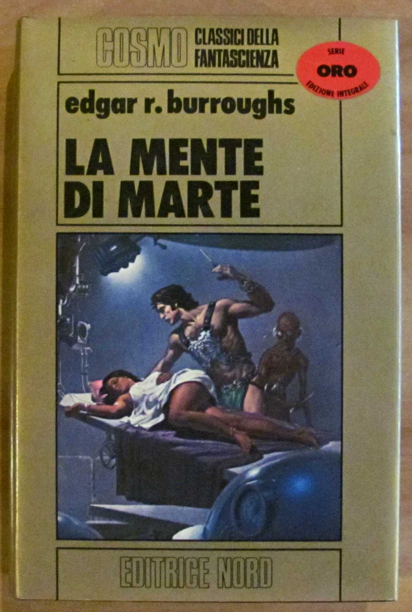 LA MENTE DI MARTE - Cosmo Oro, I ed. 1979