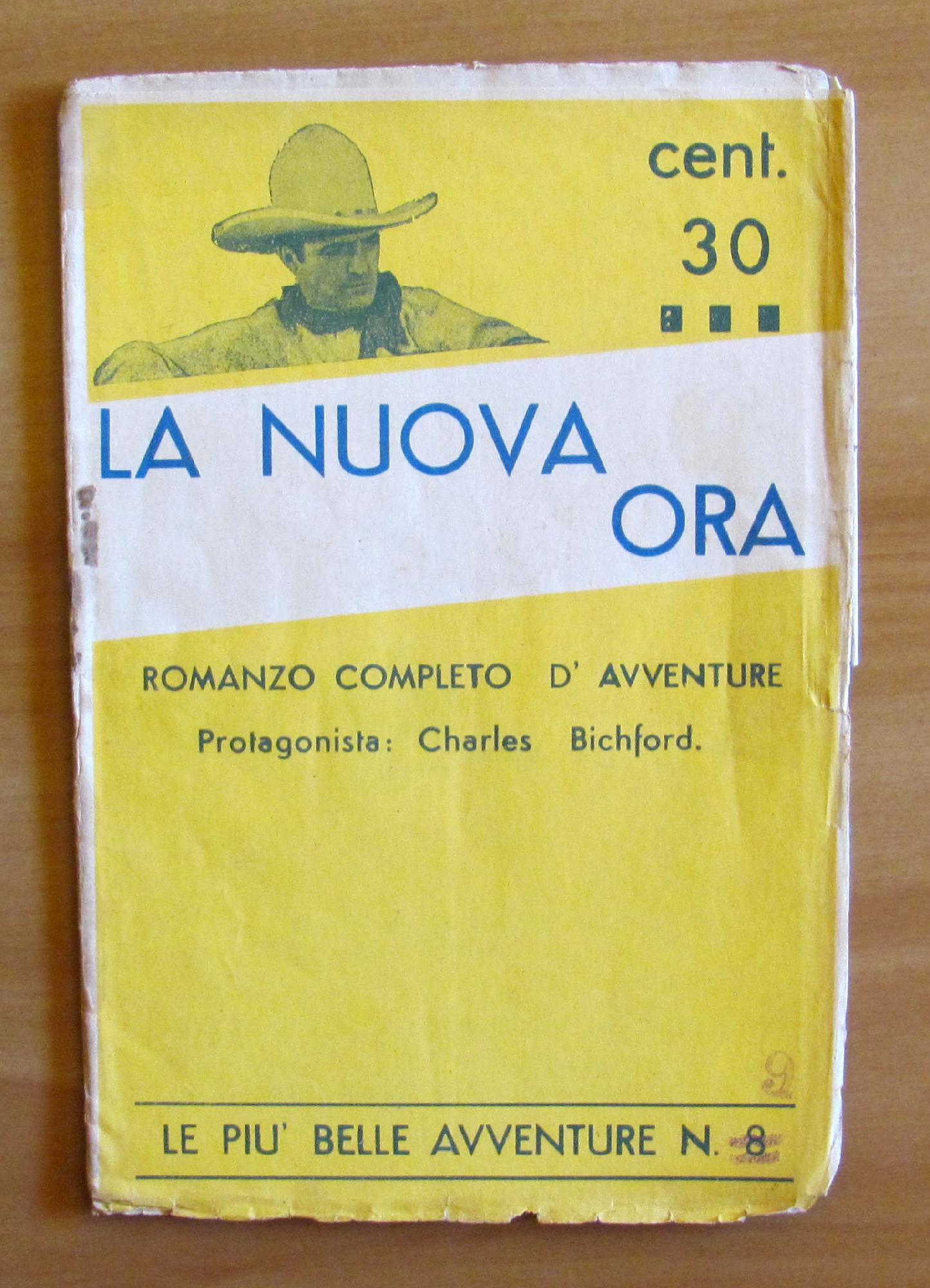LA NUOVA ORA con Charles Bichford - Collana LE PIU' …