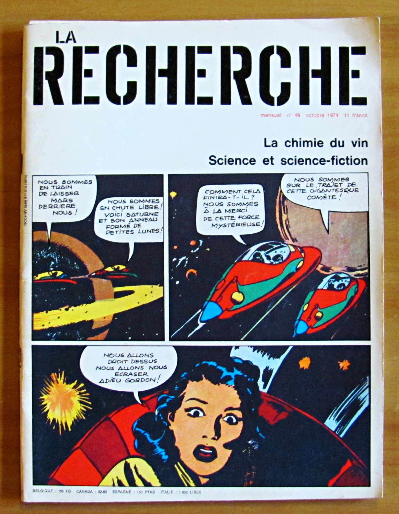 LA RECHERCHE - N.49 Octobre 1974 - LA CHIMIE DU …
