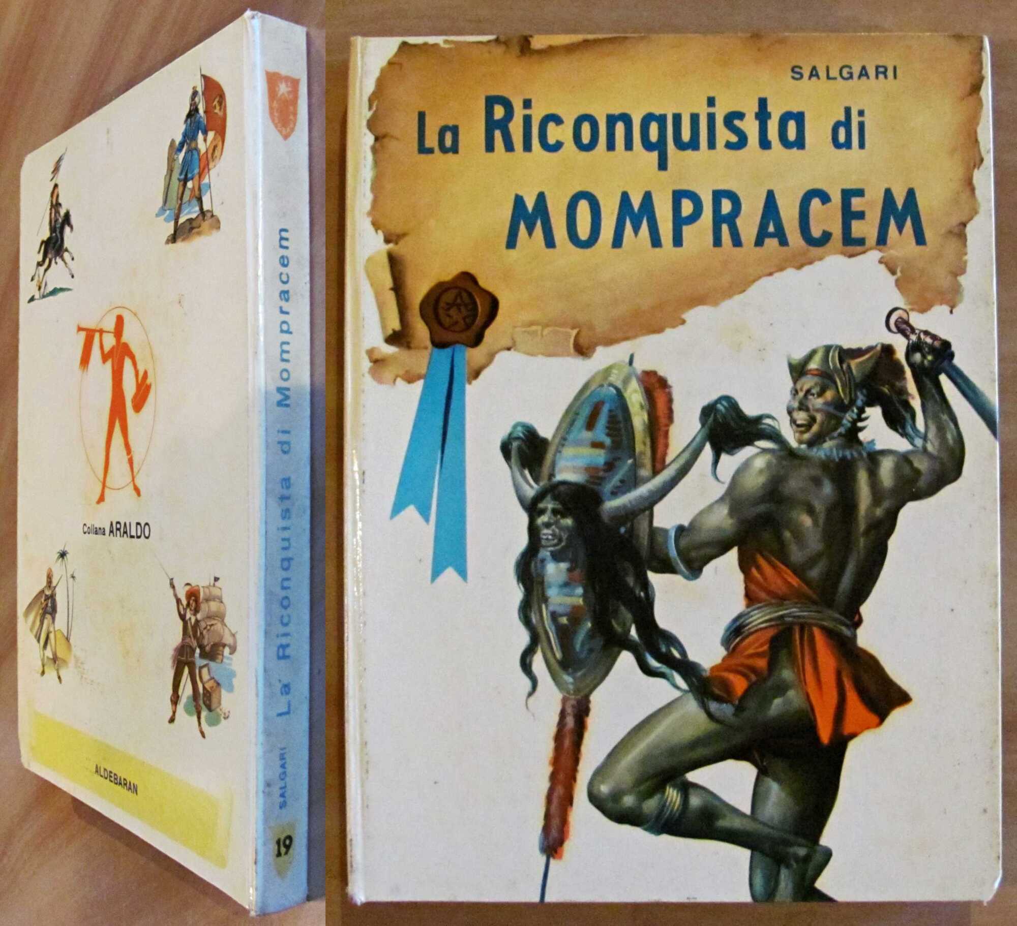 LA RICONQUISTA DI MOMPRACEM, anni '60 - ill. TRINCIA