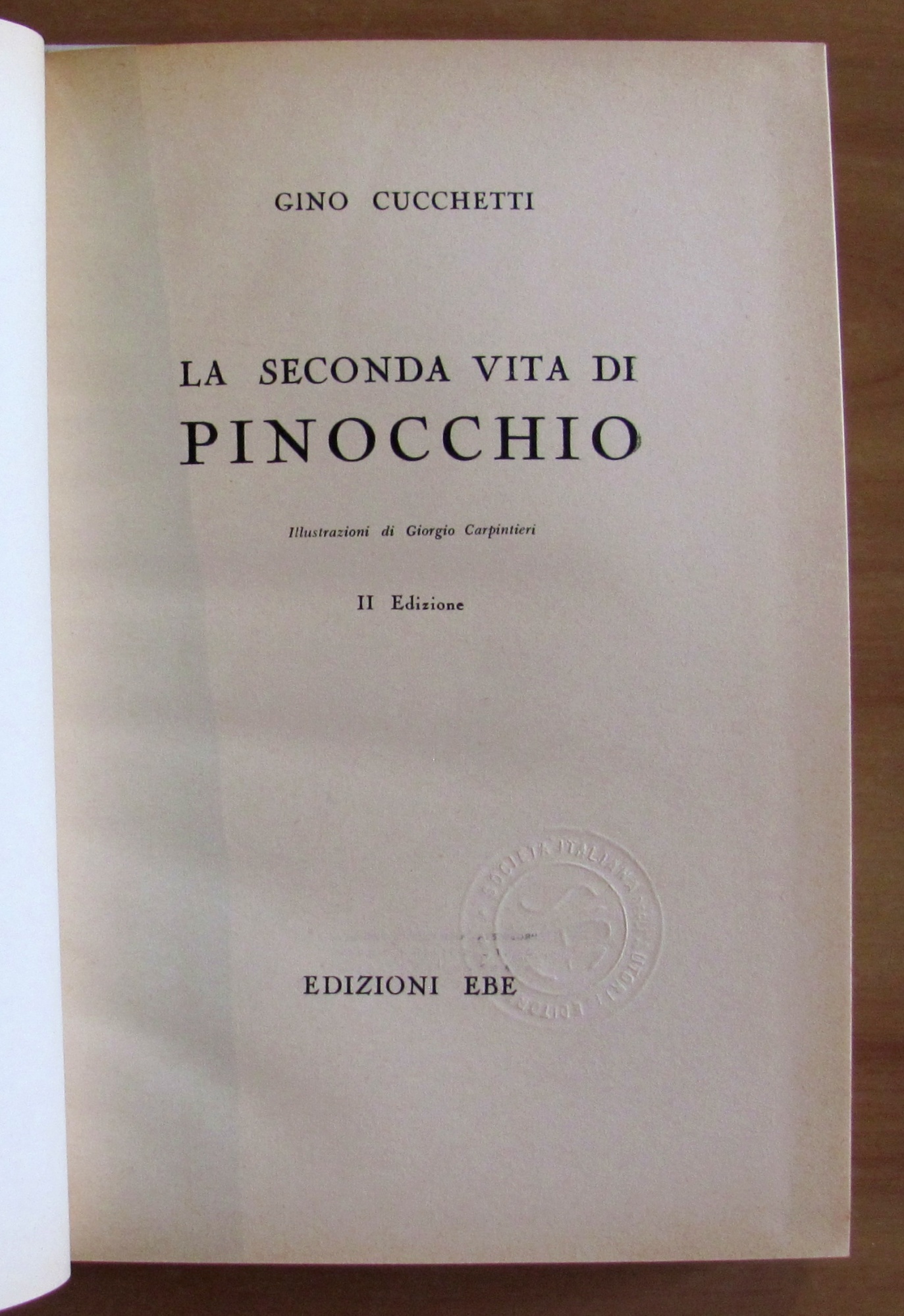 LA SECONDA VITA DI PINOCCHIO, 1954 - ill. CARPINTIERI