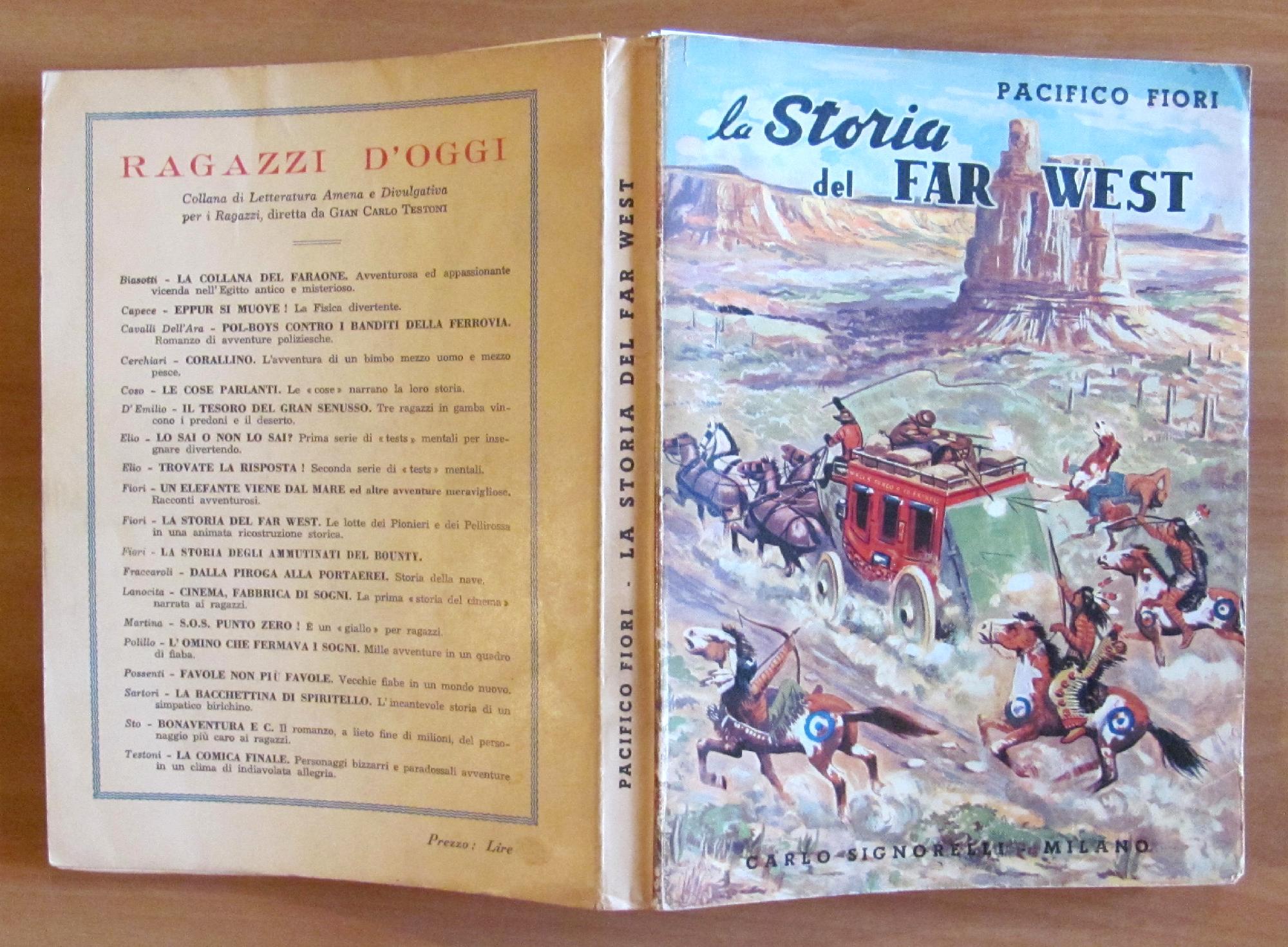 LA STORIA DEL FAR WEST