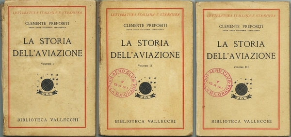 LA STORIA DELL'AVIAZIONE COLL. LETTERATURA ITALIANA E STRANIERA, NN. 12 …