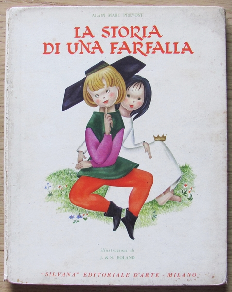 LA STORIA DI UNA FARFALLA - ill. BOLAND