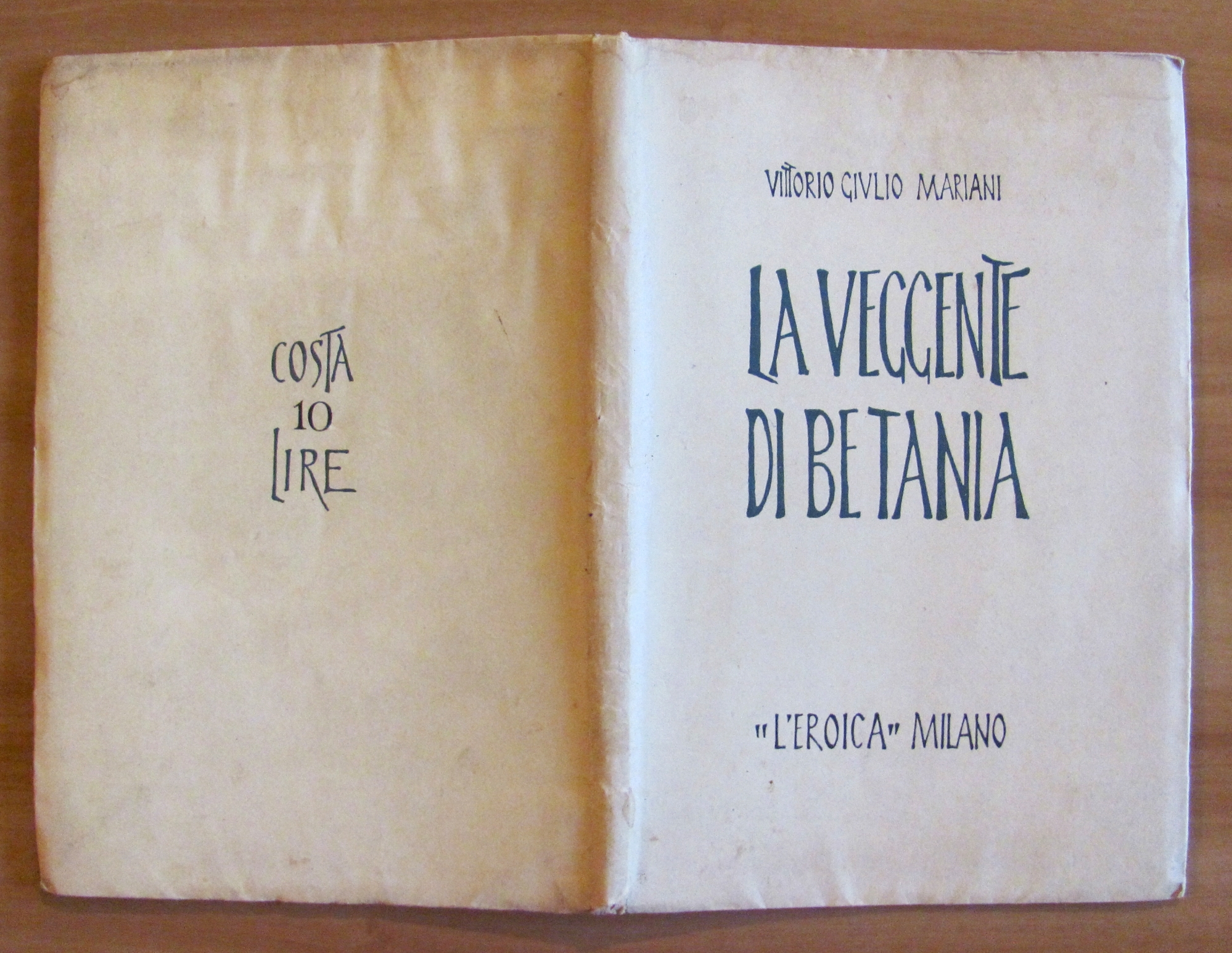 LA VEGGENTE DI BETANIA - I ed. 1931 - Tirat. …