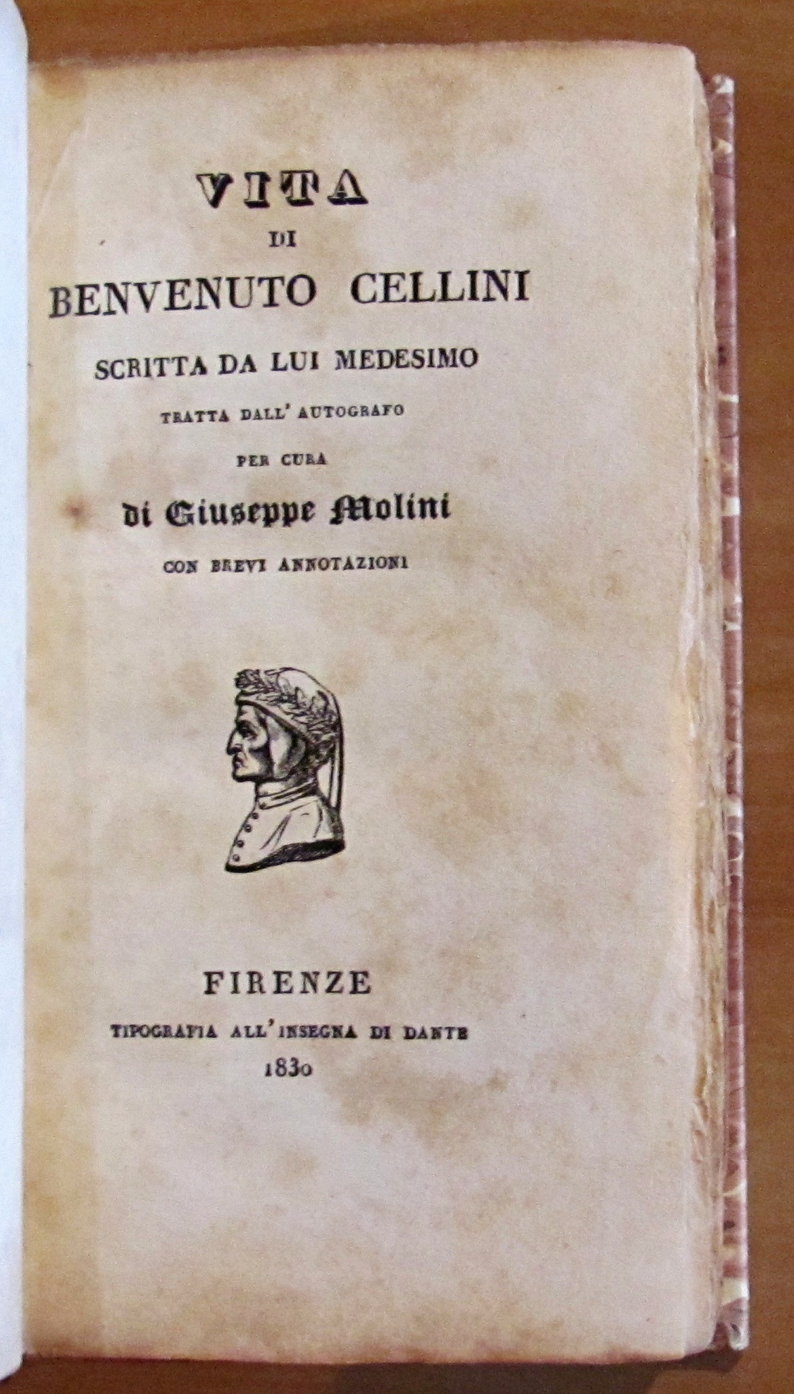 LA VITA DI BENVENUTO CELLINI - SCRITTA DA LUI MEDESIMO …