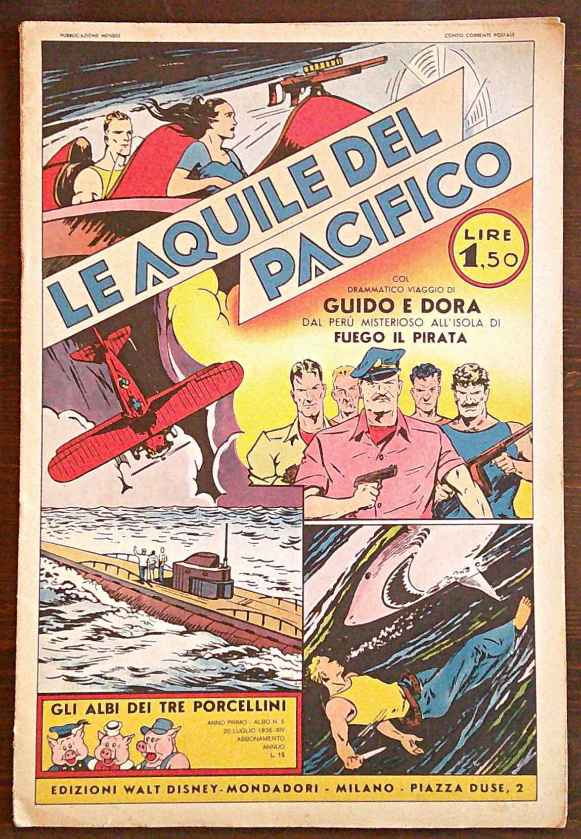 LE AQUILE DEL PACIFICO - Gli albi dei tre porcellini, …