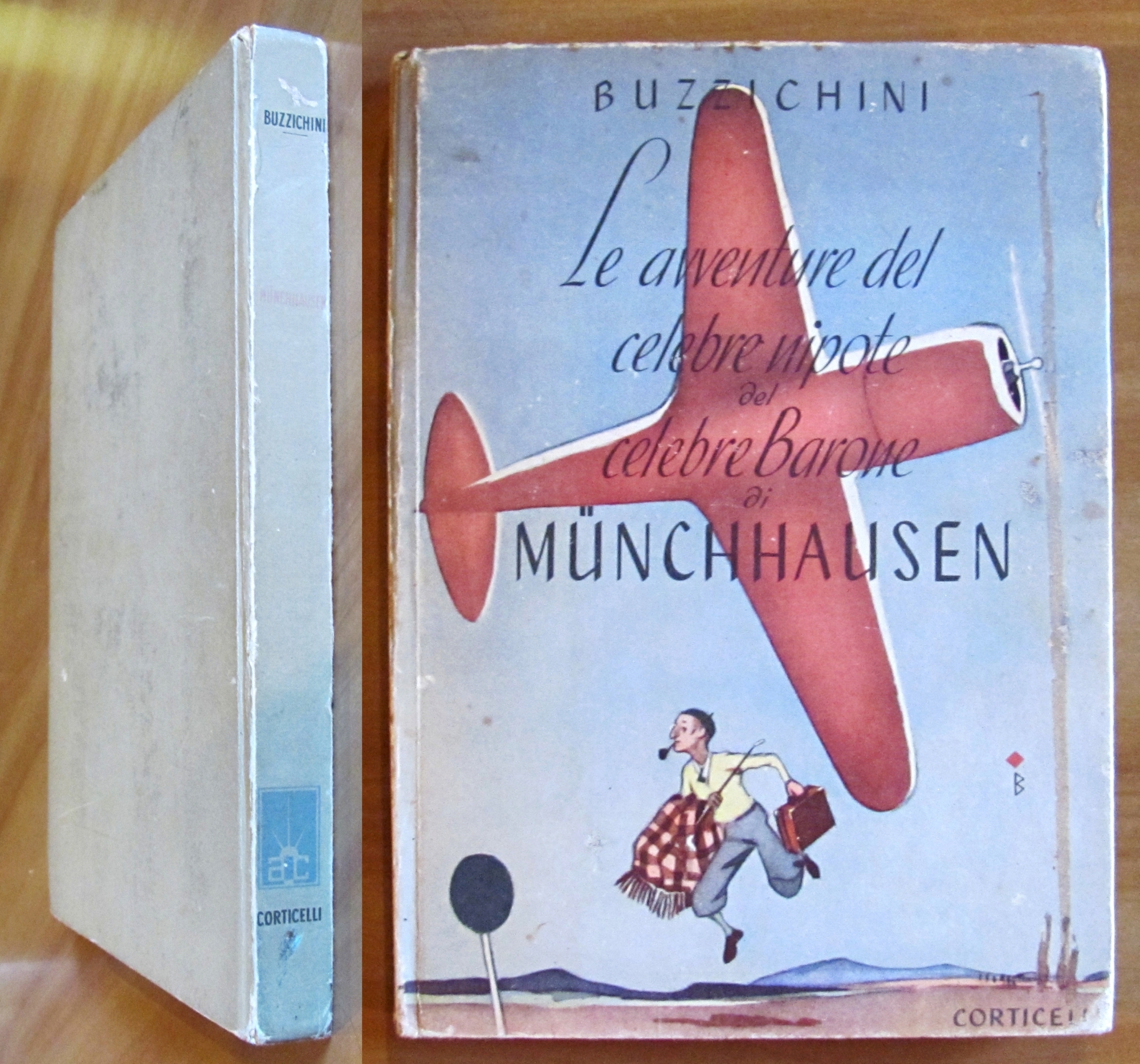 LE AVVENTURE DEL CELEBRE NIPOTE DEL CELEBRE BARONE DI MUNCHHAUSEN, …