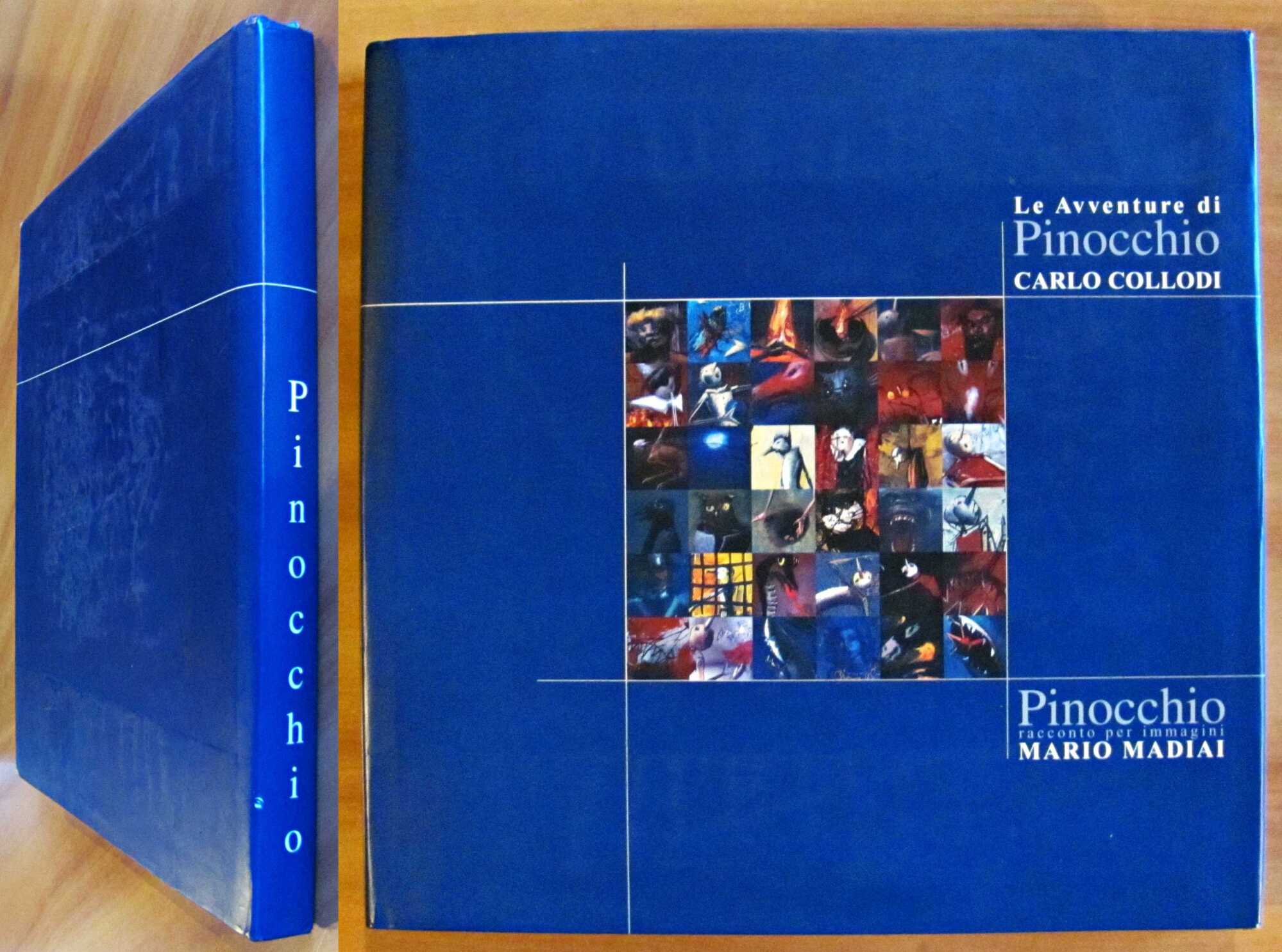 LE AVVENTURE DI PINOCCHIO racconto per Immagini, 2004 - ill. …