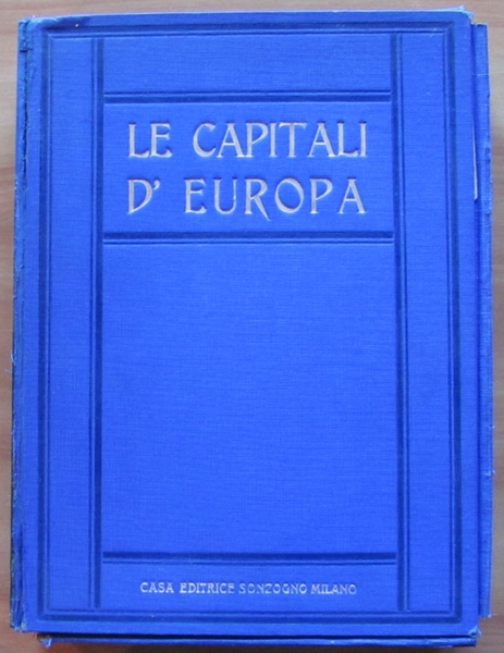 LE CAPITALI D'EUROPA ILLUSTRATE, I ed. 1930 ca.