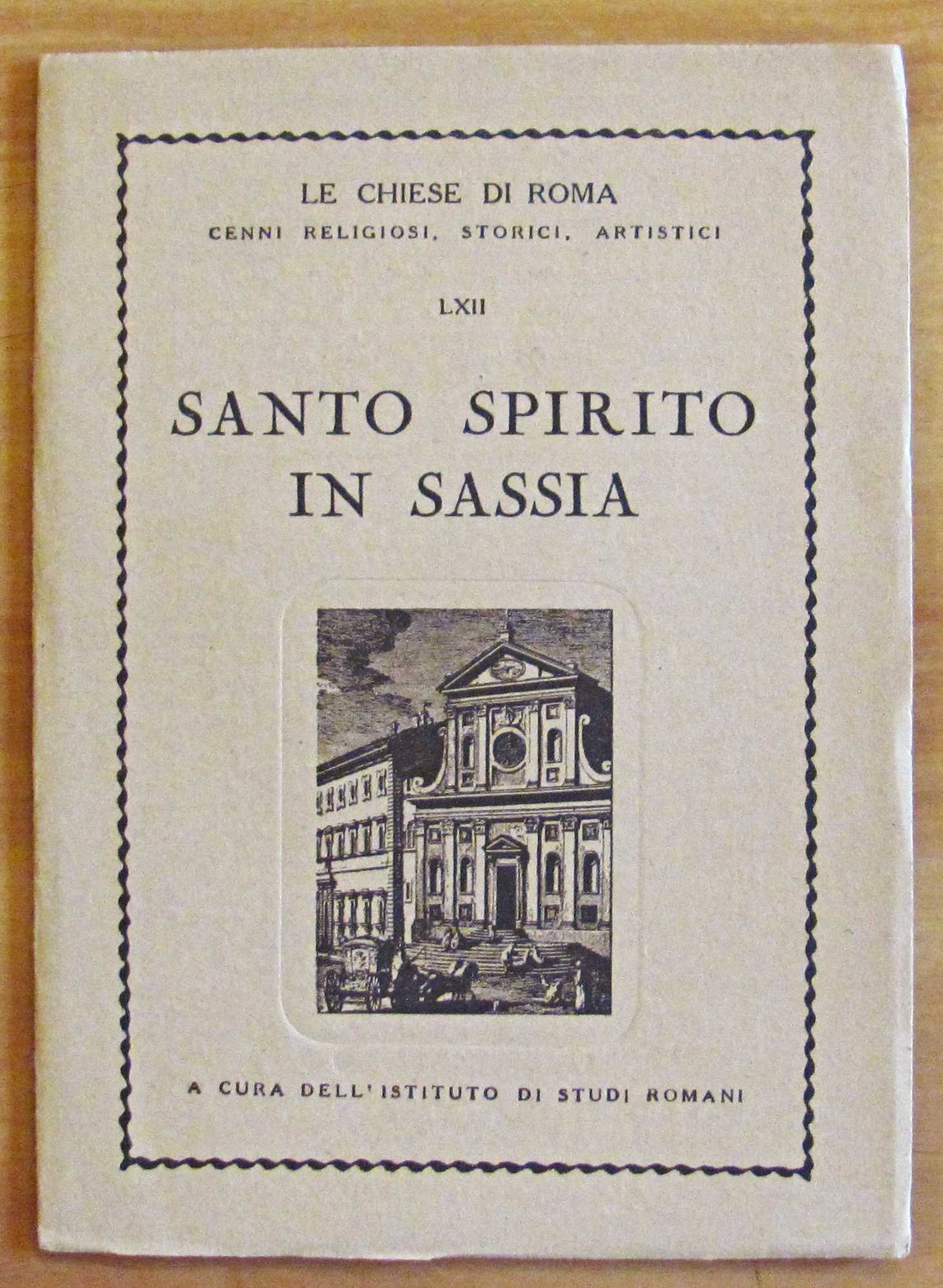 Le Chiese di Roma - SANTO SPIRITO IN SASSIA con …