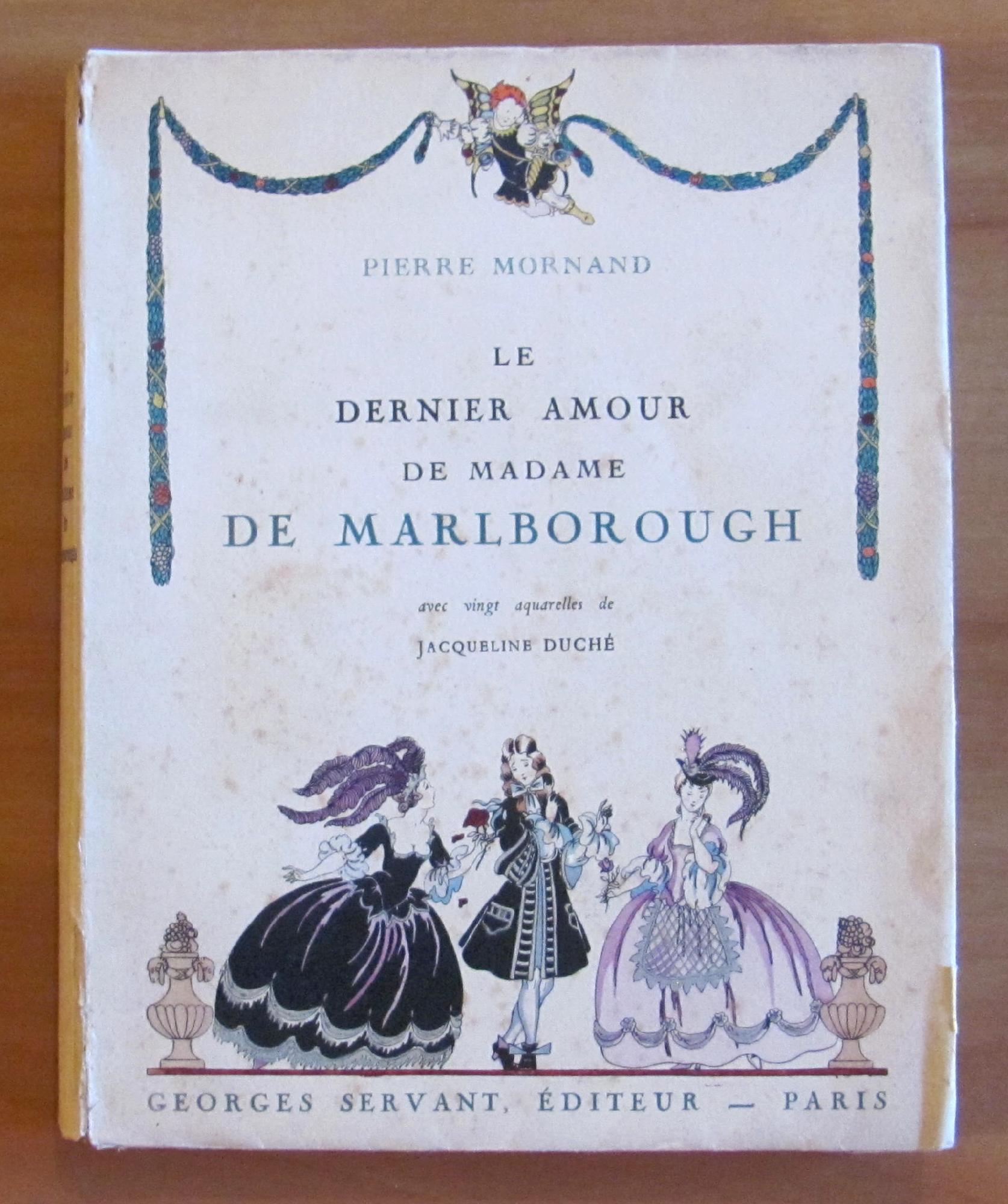 LE DERNIER AMOUR DE MADAME DE MARLBOROUGH - Ed Servant …