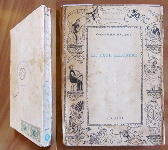 LE FATE ILLUSTRI, 1944 - ill. COLASANTI
