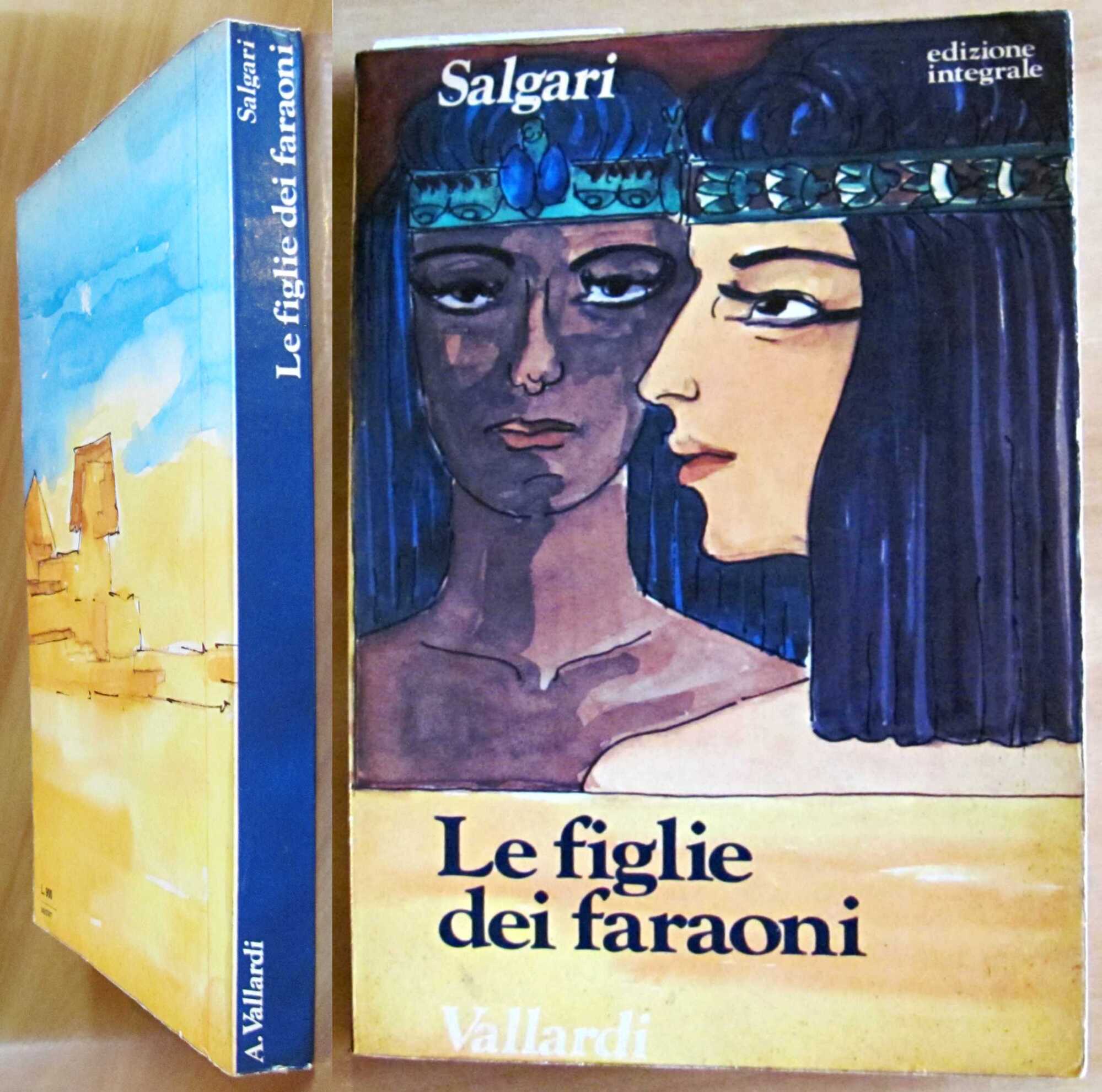 LE FIGLIE DEI FARAONI - Collana I Primi Romanzi - …