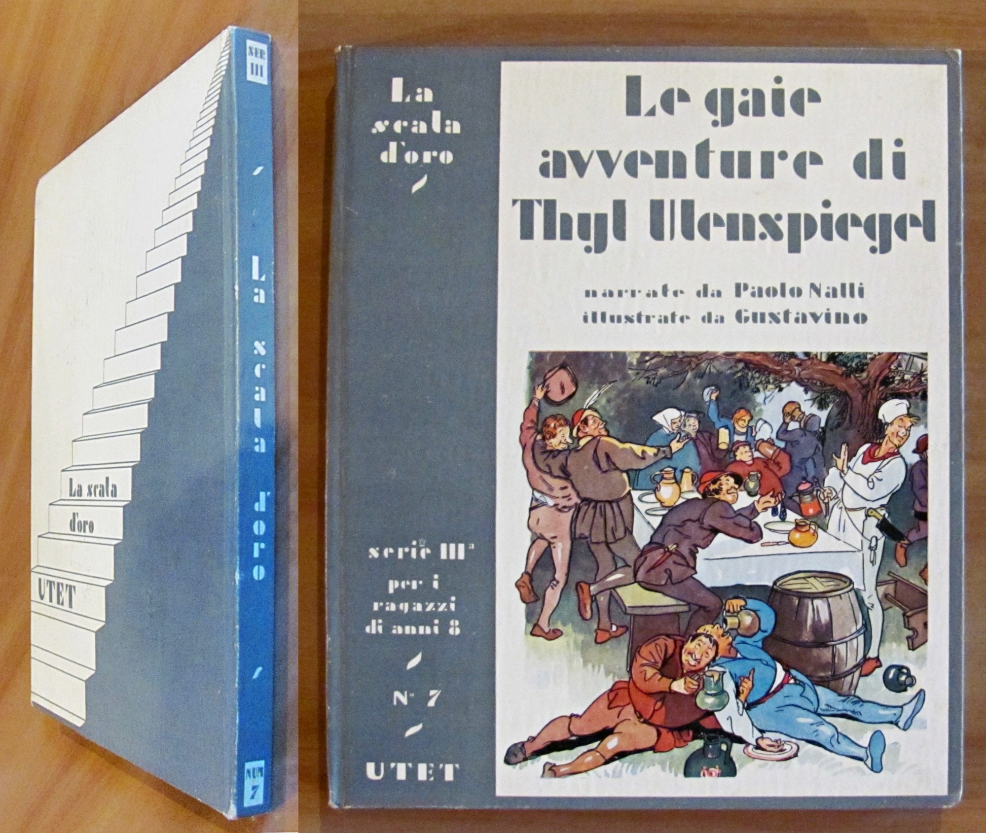 LE GAIE AVVENTURE DI THYL ULKENSPIEGEL - Coll. La Scala …