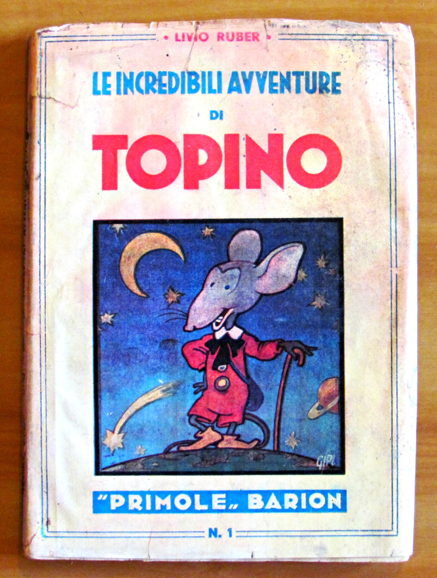 LE INCREDIBILI AVVENTURE DI TOPINO - Collana PRIMOLE BARION