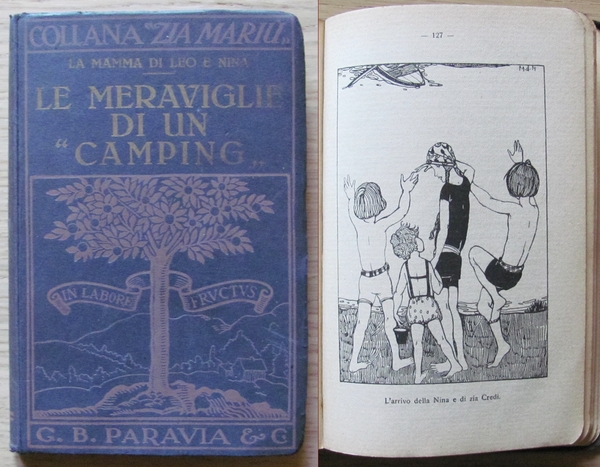 LE MERAVIGLIE DI UN "CAMPING"