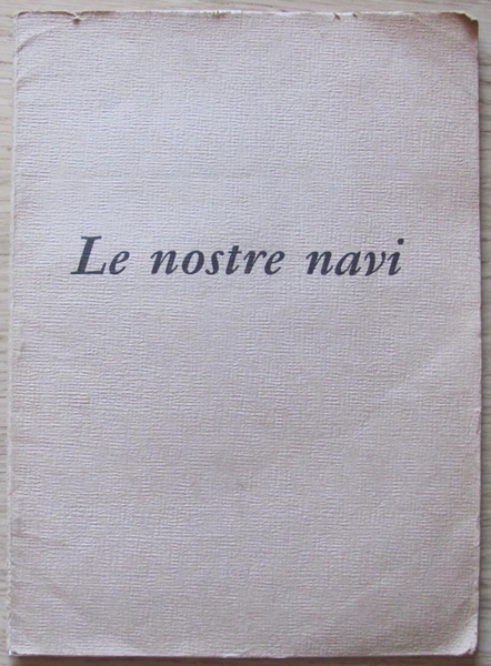 LE NOSTRE NAVI, 1960