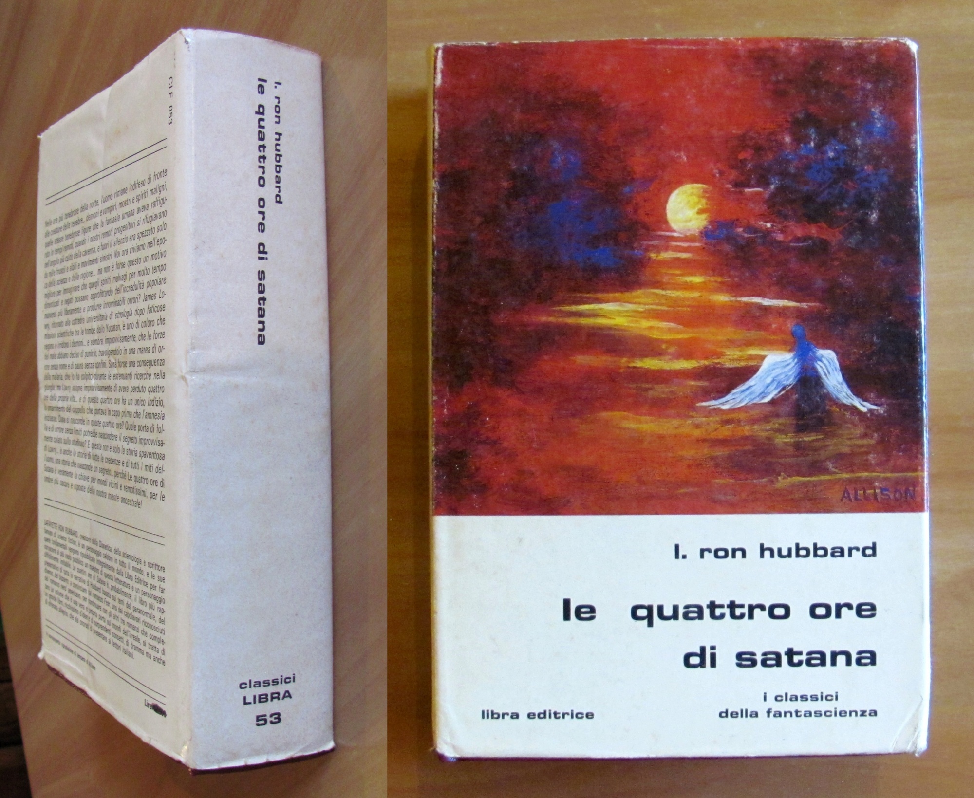 LE QUATTRO ORE DI SATANA - Collana Classici Libra N.53, …