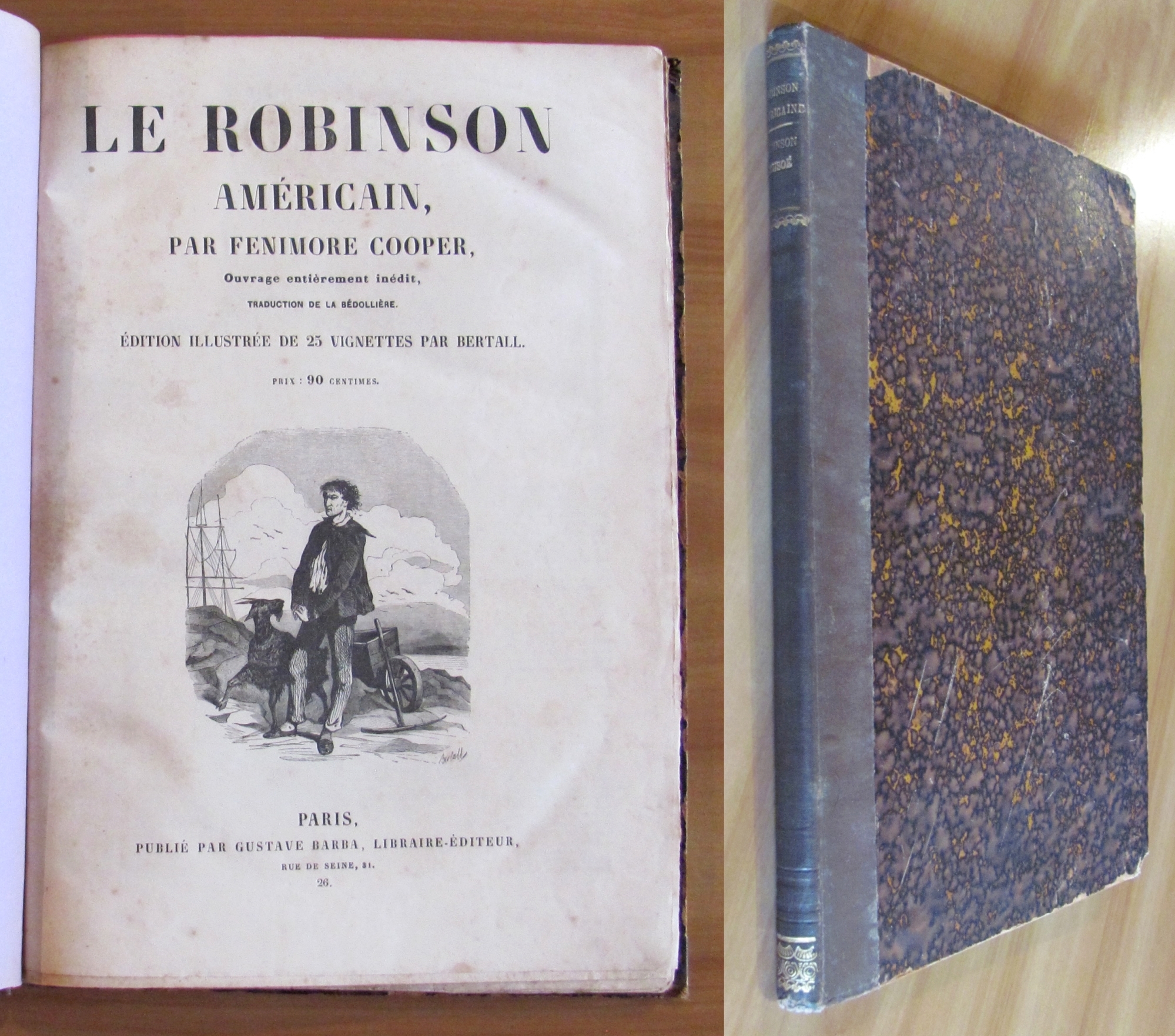 LE ROBINSON AMERICAIN - Ouvrage entièrement inédit - fine '800 …