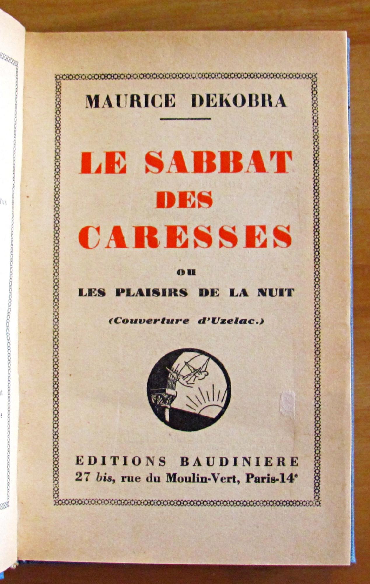 LE SABBAT DES CARESSES - Ou les plaisirs de la …