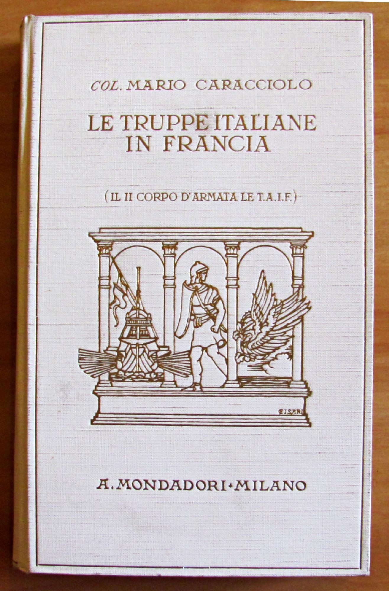 LE TRUPPE ITALIANE IN FRANCIA