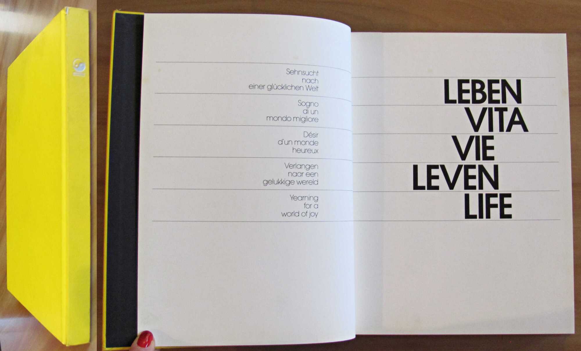 LEBEN VITA VIE LEVEN LIFE - Sogno di un mondo …